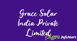 Grace Solar India Private Limited hyderabad india
