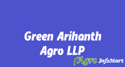 Green Arihanth Agro LLP