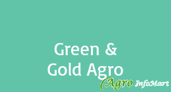 Green & Gold Agro nandurbar india