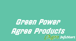 Green Power Agree Products