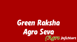 Green Raksha Agro Seva pune india