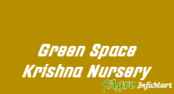 Green Space Krishna Nursery bangalore india
