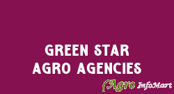 Green Star Agro Agencies