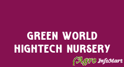 Green World Hightech Nursery