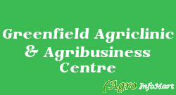 Greenfield Agriclinic & Agribusiness Centre sangli india