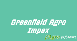 Greenfield Agro Impex
