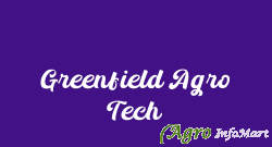Greenfield Agro Tech
