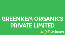 Greenkem Organics Private Limited