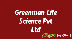 Greenman Life Science Pvt Ltd ahmedabad india