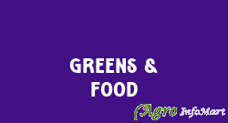 Greens & Food