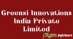 Greensi Innovations India Private Limited