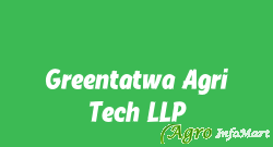 Greentatwa Agri Tech LLP