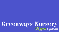 Greenways Nursery delhi india