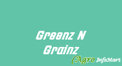 Greenz N Grainz
