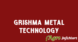 Grishma Metal Technology mumbai india