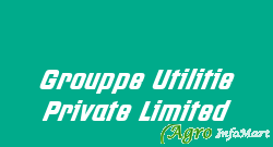 Grouppe Utilitie Private Limited