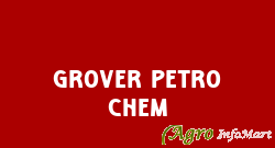 Grover Petro Chem
