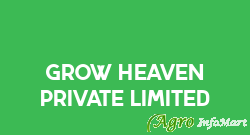 Grow Heaven Private Limited delhi india