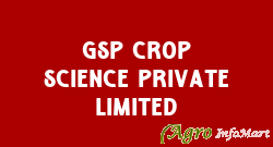 Gsp Crop Science Private Limited ahmedabad india