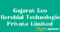 Gujarat Eco Microbial Technologies Private Limited vadodara india