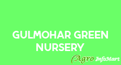 Gulmohar Green Nursery