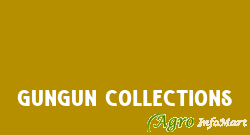 Gungun Collections faridabad india