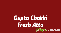 Gupta Chakki Fresh Atta