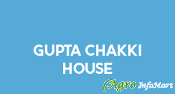 Gupta Chakki House