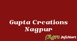 Gupta Creations Nagpur nagpur india