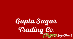 Gupta Sugar Trading Co.