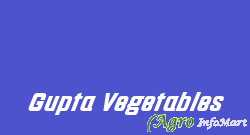 Gupta Vegetables