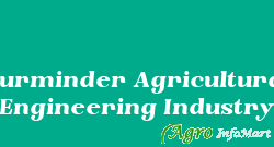 Gurminder Agricultural Engineering Industry ludhiana india