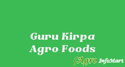 Guru Kirpa Agro Foods