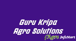 Guru Kripa Agro Solutions