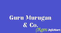 Guru Murugan & Co.