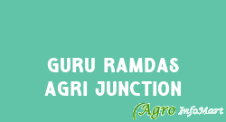 Guru Ramdas Agri Junction
