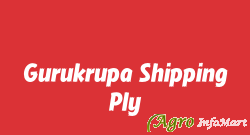 Gurukrupa Shipping Ply