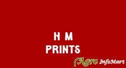 H M Prints