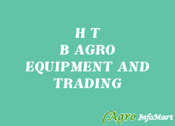 H T B AGRO EQUIPMENT AND TRADING