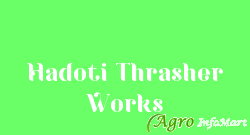 Hadoti Thrasher Works kota india
