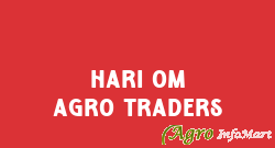 Hari Om Agro Traders