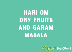 Hari Om Dry Fruits And Garam Masala