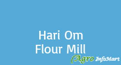 Hari Om Flour Mill