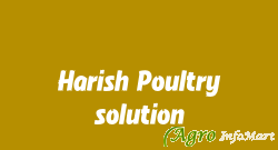 Harish Poultry solution