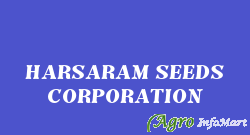 HARSARAM SEEDS CORPORATION