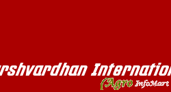 Harshvardhan International