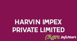 Harvin Impex Private Limited delhi india