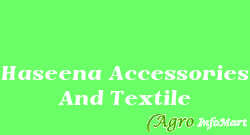 Haseena Accessories And Textile hyderabad india