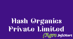Hash Organics Private Limited