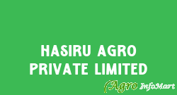 Hasiru Agro Private Limited bangalore india